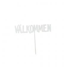 Välkommen på pinne Vit 12,5x10cm