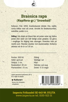 Rova, Maj-, Snowball
